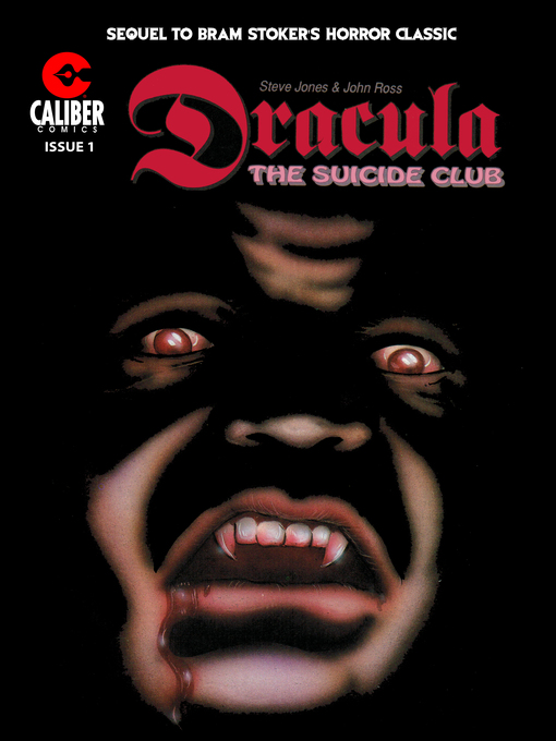 Title details for Dracula: The Suicide Club, Issue 1 by Steven Philip Jones - Wait list